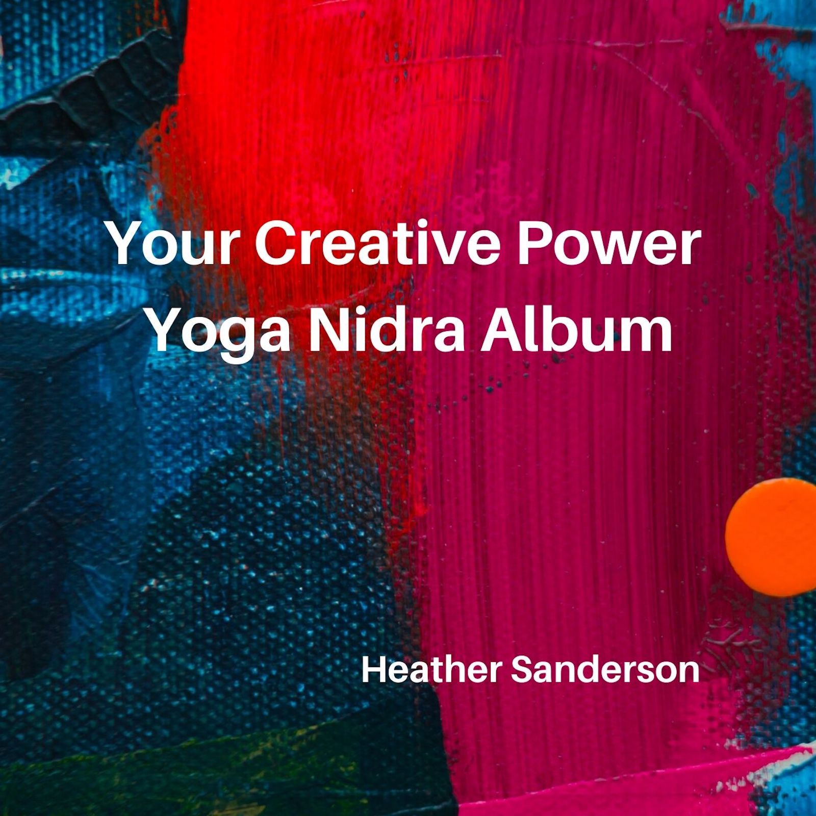 Your Creative Power Yoga Nidra (1)